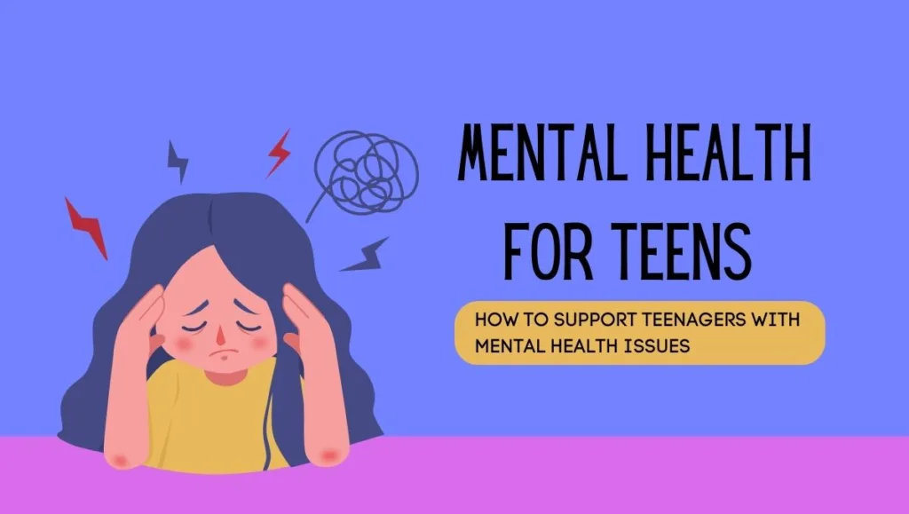 Mental health for teens