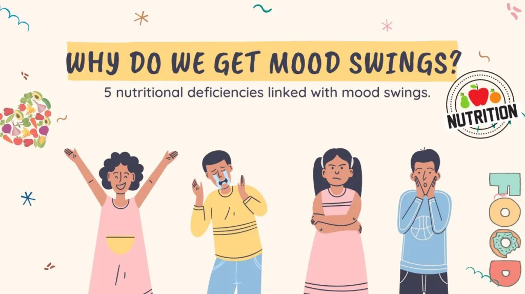 5 nutritional deficiencies linked with mood swings
